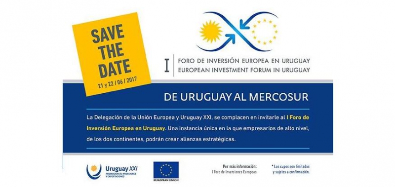1º Foro de Inversiones Europeas “De Uruguay al MERCOSUR”