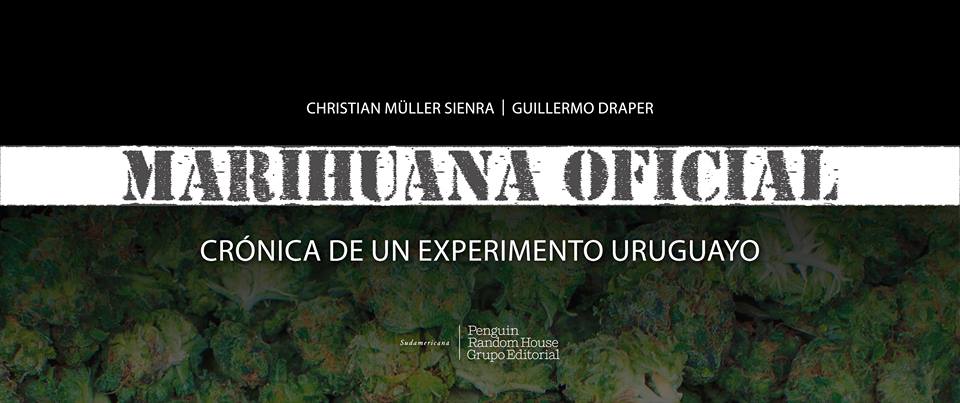 Presentación del libro “Marihuana Oficial”