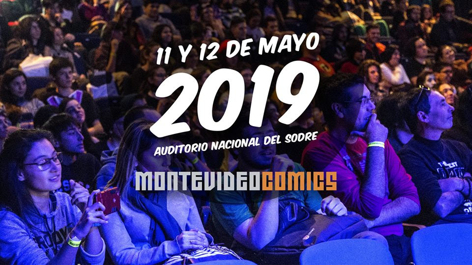 Se viene la Edición de Montevideo Comics 2019