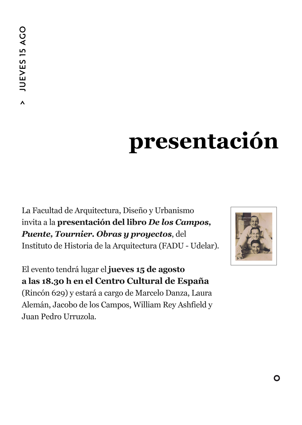 Presentación del libro “De los Campos, Puente, Tournier. Obras y proyectos”