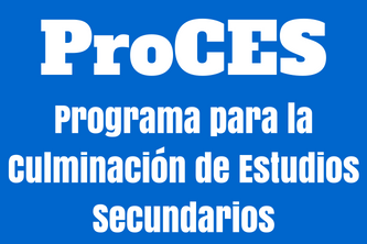 ProCES – Programa de Culminación de Estudios Secundarios para trabajadores adultos