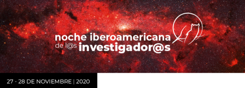 Noche Iberoamericana Investigadores