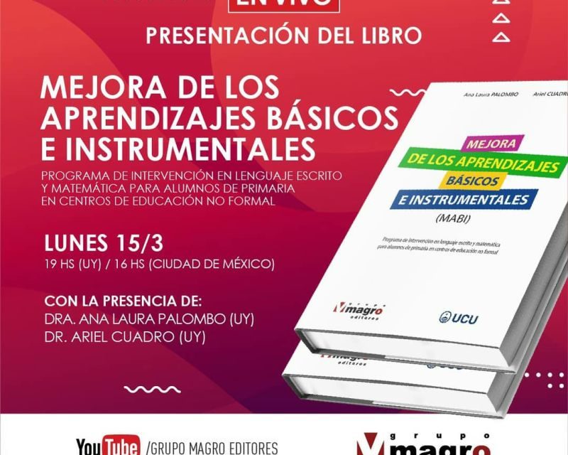 Presentación del Libro “Mejora de los Aprendizajes Básicos e Instrumentales”