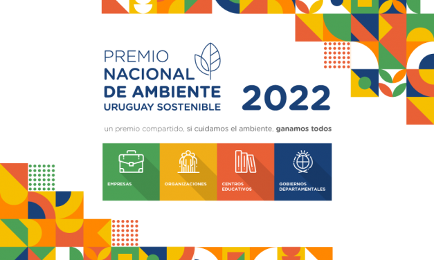 Premio Nacional de Ambiente “Uruguay Sostenible” 2022