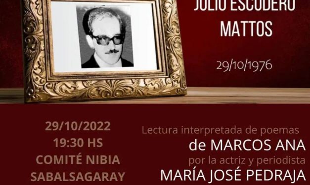 Homenaje a 46 años de la desaparición de Julio Escudero Mattos