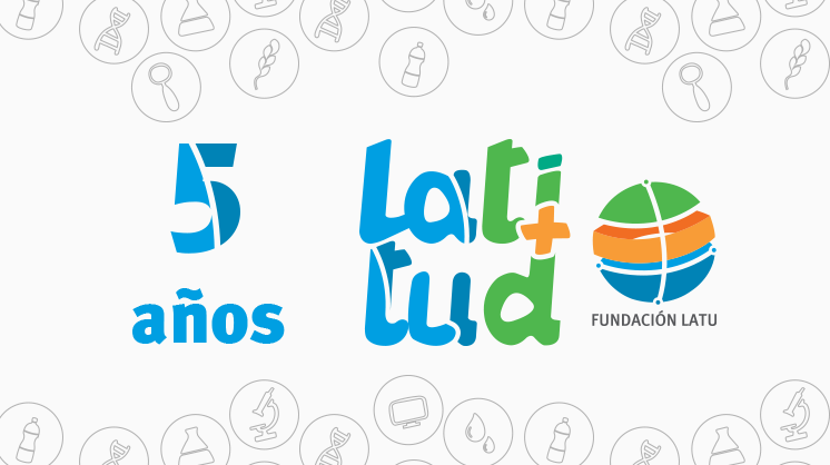 Latitud, Fundación del LATU para investigación, desarrollo e innovación celebra cinco años de trabajo junto al sector productivo