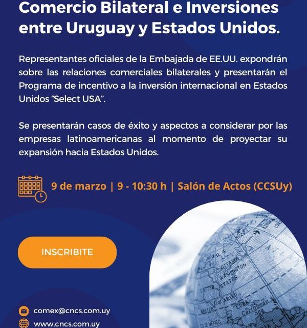 Comercio Bilateral e Inversiones entre Uruguay y Estados Unidos