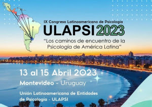 CONGRESO ULAPSI 2023: Los caminos de encuentro de la Psicología de América Latina
