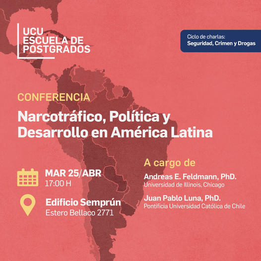 Conferencia Narcotráfico, política y desarrollo en América Latina