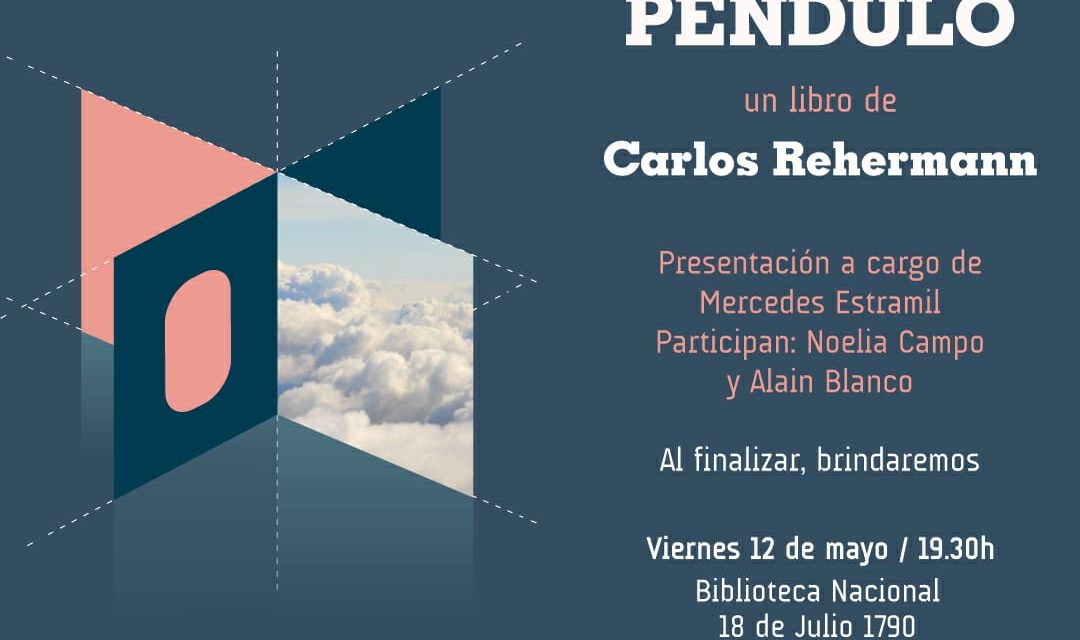 Lanzamiento de Péndulo de Carlos Rehermann