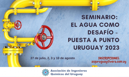 Seminario: El Agua como desafío – puesta a punto Uruguay 2023