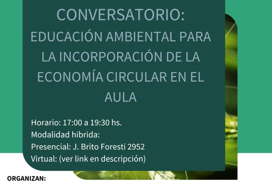 Conversatorio: Educación Ambiental para la incorporación de la Economía Circular en el aula