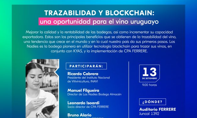Trazabilidad y blockchain: una oportunidad para el vino uruguayo