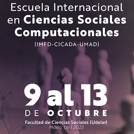 Apertura de la Escuela Internacional en Ciencias Sociales Computacionales