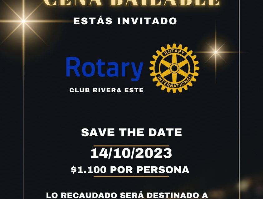 Rotary Club Rivera Este: Cena Bailable solidaria