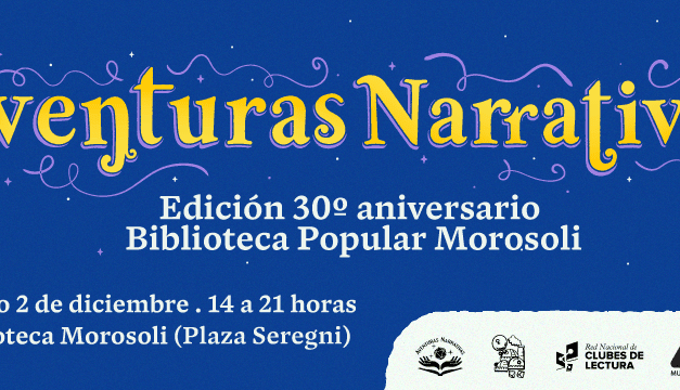 Festival Aventuras Narrativas va por su segunda edición y lo hace en la Seregni celebrando los 30 años de la Morosoli
