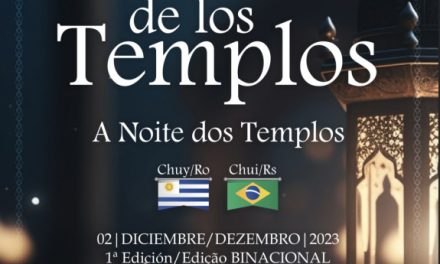 1ª. Edición Binacional Chuy – Chuí de la Noche de los Templos