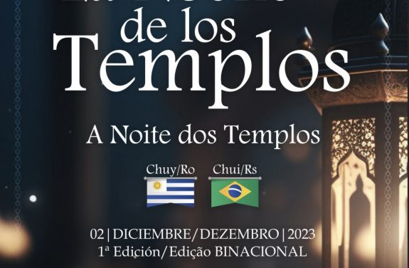 1ª. Edición Binacional Chuy – Chuí de la Noche de los Templos