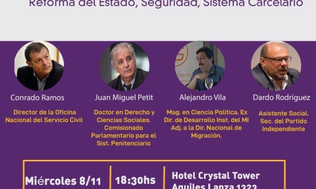 PI: Jornada programática sobre Reforma del Estado, seguridad y sistema carcelario