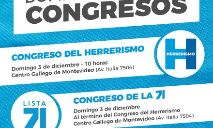 Congreso del Herrerismo y de la Lista 71 con renovación de autoridades