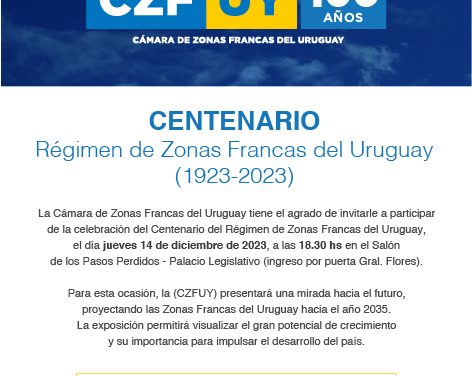 Evento por centenario del Régimen de Zonas Francas en el país