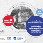 Jornada de Estudio Internacional: Sociedades, Culturas, Políticas en Contextos Autoritarios