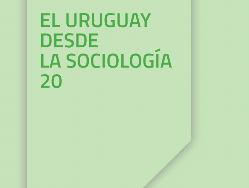 FCS: El Uruguay desde la sociología XX