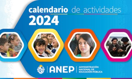 A tener en cuenta: Calendario ANEP de actividades del año lectivo 2024