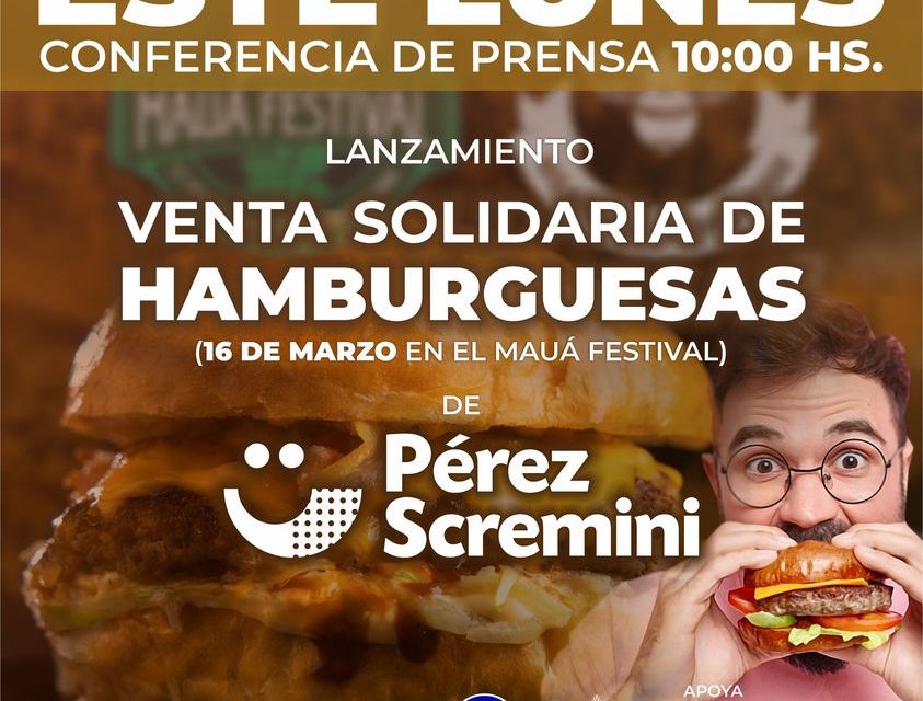 Conferencia de prensa por Lanzamiento de la Gran venta solidaria de hamburguesas: ¿quién será el destinatario?