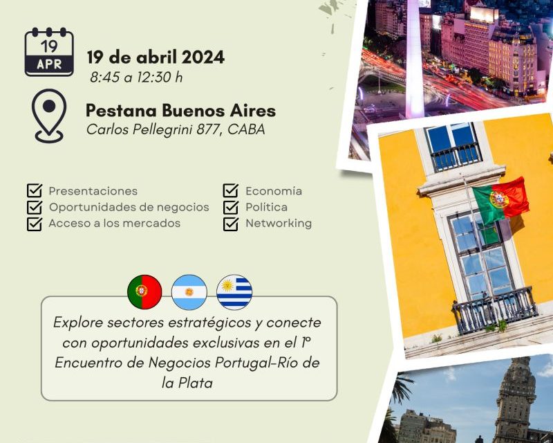 1er. Encuentro de Negocios Portugal – Río de la Plata