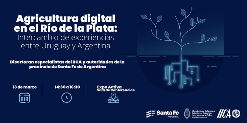 Evento «Agricultura Digital en el Río de la Plata: Intercambio de experiencias entre Argentina y Uruguay”