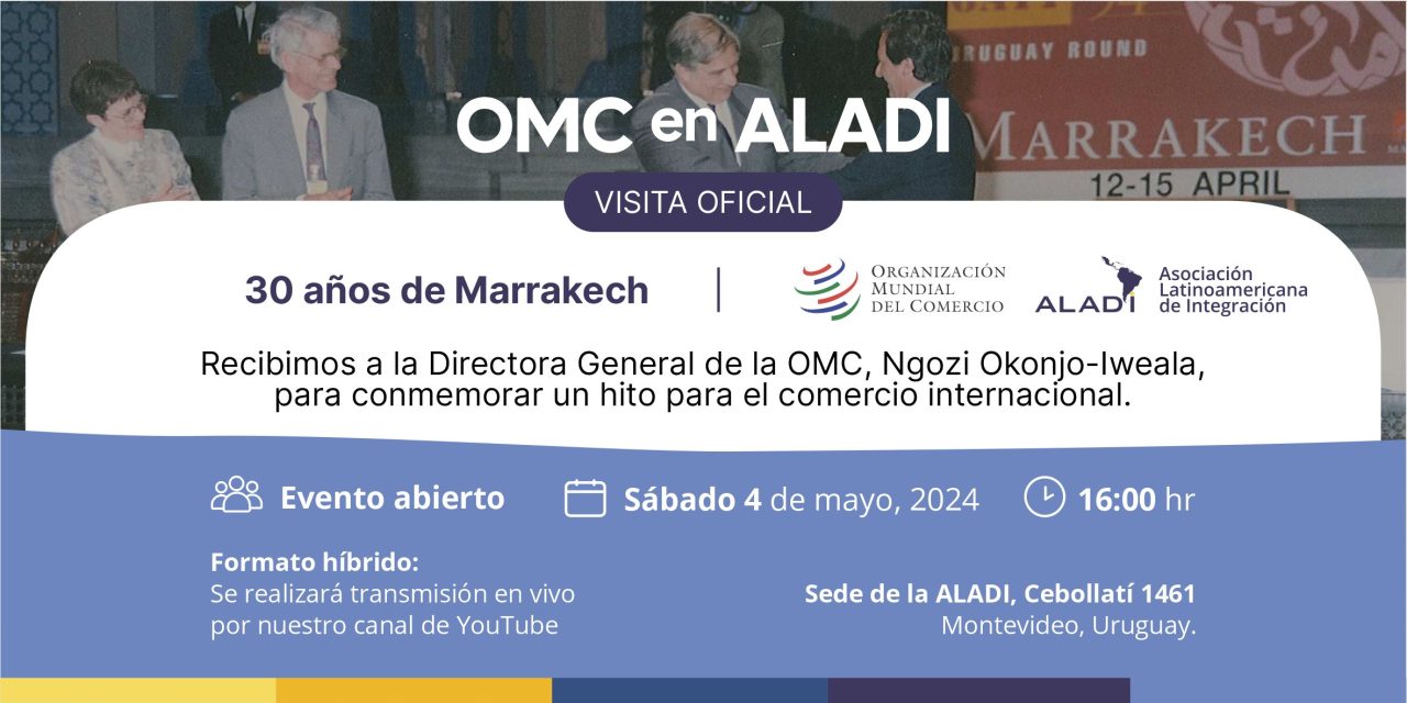 Visita Oficial de la Directora General de la OMC a ALADI